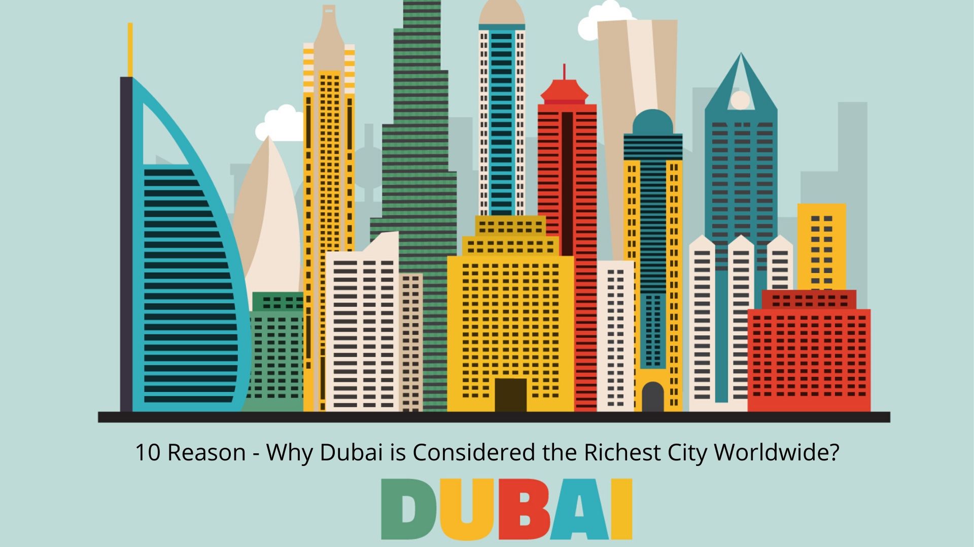 why-dubai-is-considered-the-richest-city-dmc-for-dubai-anjna-global